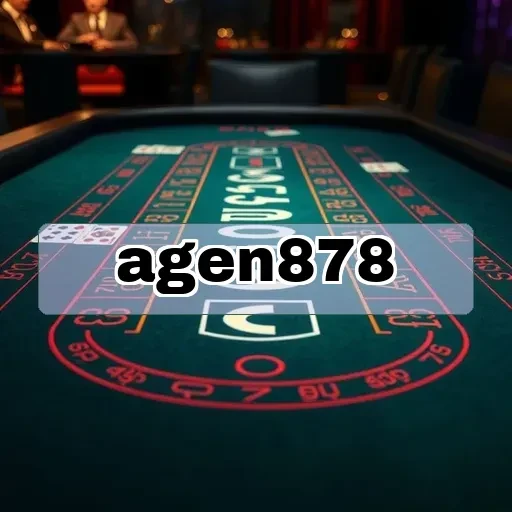 agen878: Pengalaman Live Casino Penuh Kesenangan dan Keuntungan